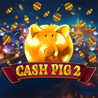 Cash Pig 2