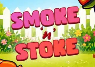Smoke ‘n’ Stoke