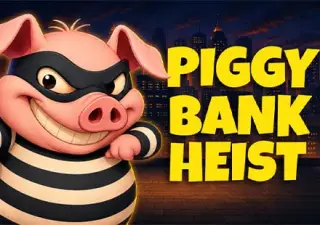 Piggy Bank Heist